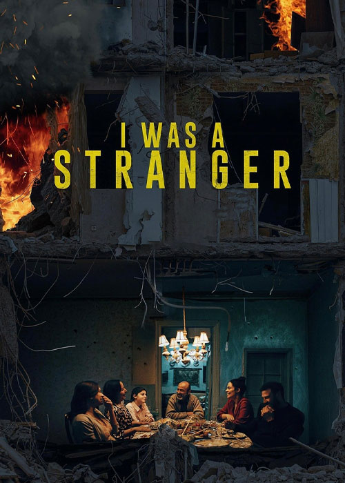 دانلود فیلم من یک غریبه بودم I Was a Stranger 2024 دانلود فیلم من یک غریبه بودم I Was a Stranger 2024