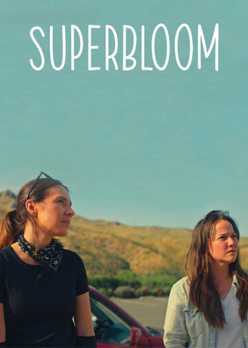 دانلود فیلم شکوفایی بزرگ Superbloom 2025
