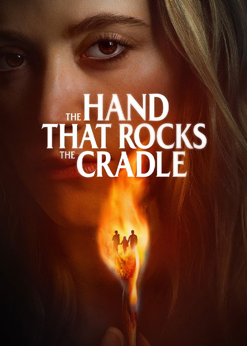 دانلود فیلم The Hand That Rocks the Cradle 2025