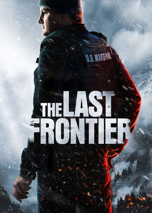 دانلود سریال آخرین سنگر The Last Frontier 2025 دانلود سریال آخرین مرز The Last Frontier 2025
