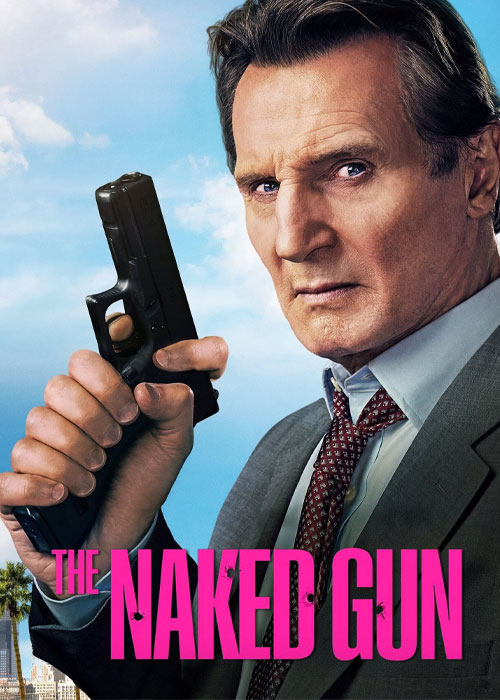 دانلود فیلم تفنگ عریان The Naked Gun 2025 دانلود فیلم تفنگ عریان The Naked Gun 2025