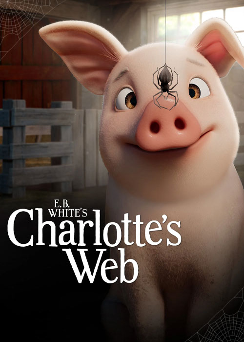 دانلود انیمیشن تار عنکبوت شارلوت Charlotte's Web 2025