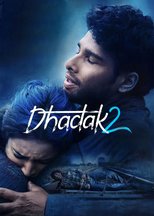 دانلود فیلم ضربان قلب ۲ Dhadak 2 (2025) دانلود فیلم ضربان قلب ۲ Dhadak 2 (2025)