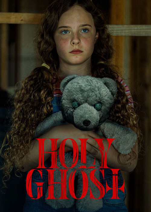 دانلود فیلم روح مقدس Holy Ghost 2025 دانلود فیلم روح مقدس Holy Ghost 2025