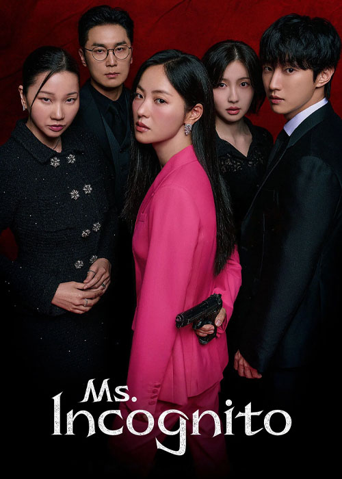 دانلود سریال خانم ناشناس Ms. Incognito 2025 دانلود سریال خانم ناشناس Ms. Incognito 2025