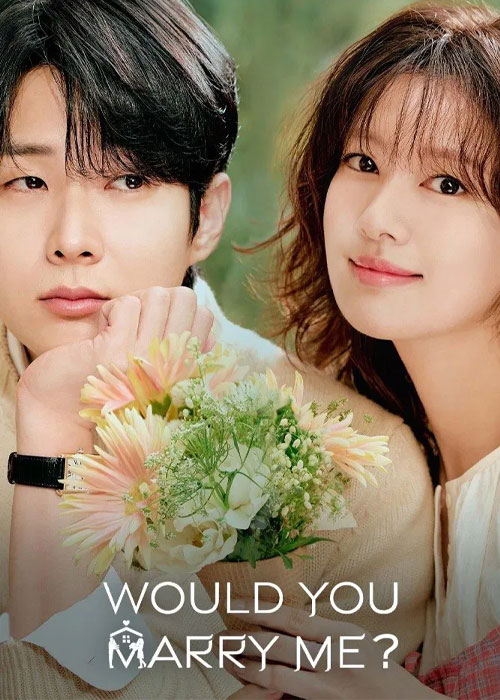 دانلود سریال با من ازدواج میکنی؟ Would You Marry Me? 2025 دانلود سریال با من ازدواج میکنی؟ Would You Marry Me? 2025