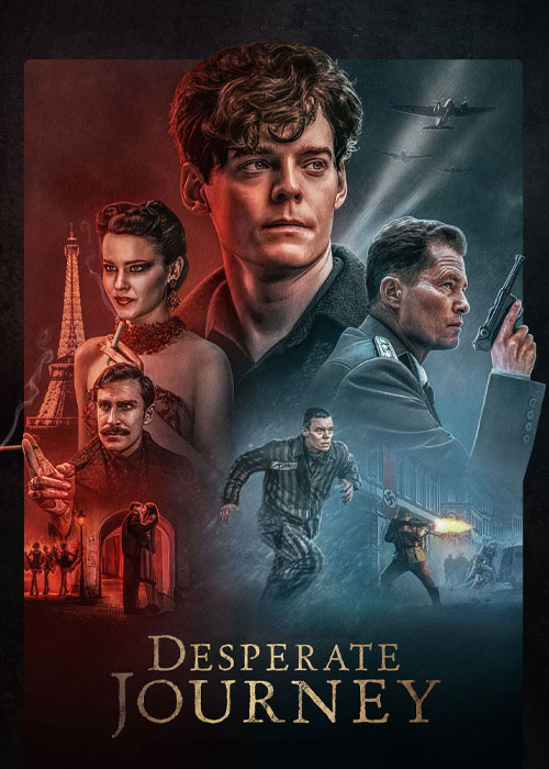 دانلود فیلم سفر پر مخاطره Desperate Journey 2025 دانلود فیلم سفر پر مخاطره Desperate Journey 2025