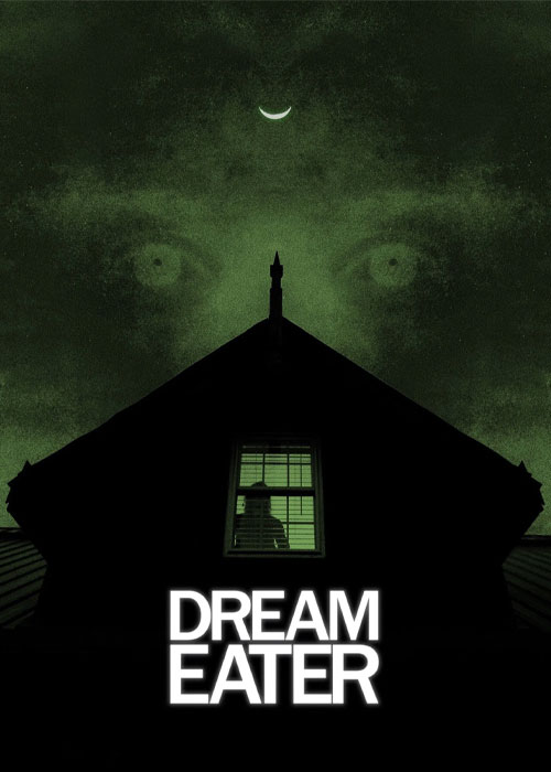 دانلود فیلم رویا خوار Dream Eater 2025