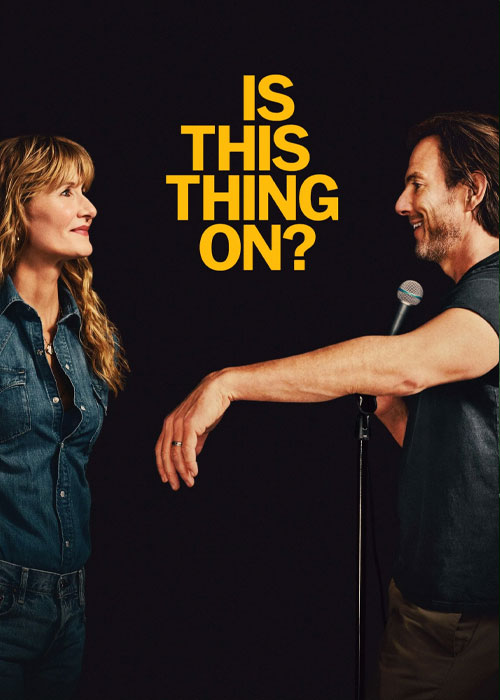 دانلود فیلم این روشنه؟ Is This Thing On? 2025 دانلود فیلم این روشنه؟ Is This Thing On? 2025