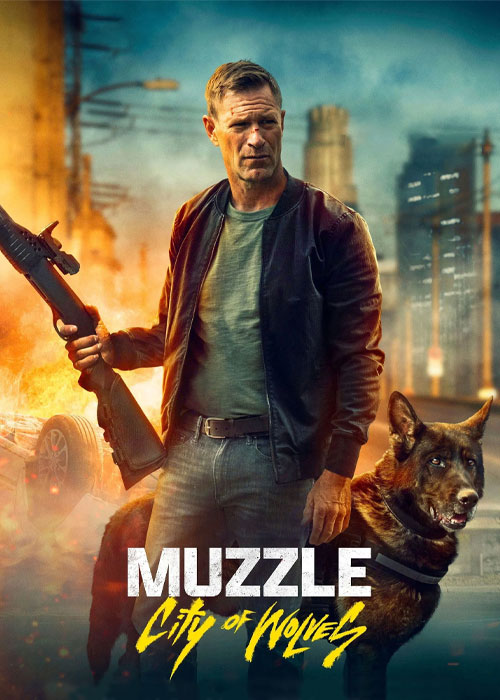 دانلود فیلم پوزهبند: شهر گرگها Muzzle: City of Wolves 2025 دانلود فیلم پوزهبند: شهر گرگها Muzzle: City of Wolves 2025