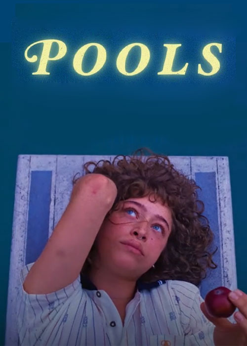 دانلود فیلم استخرها Pools 2025 دانلود فیلم استخرها Pools 2025