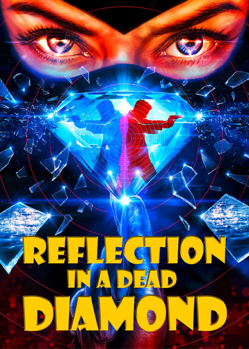 دانلود فیلم Reflection in a Dead Diamond 2025
