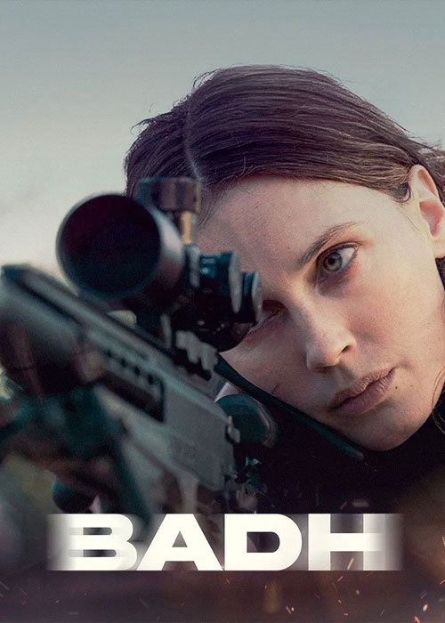 دانلود فیلم بذ Badh 2025