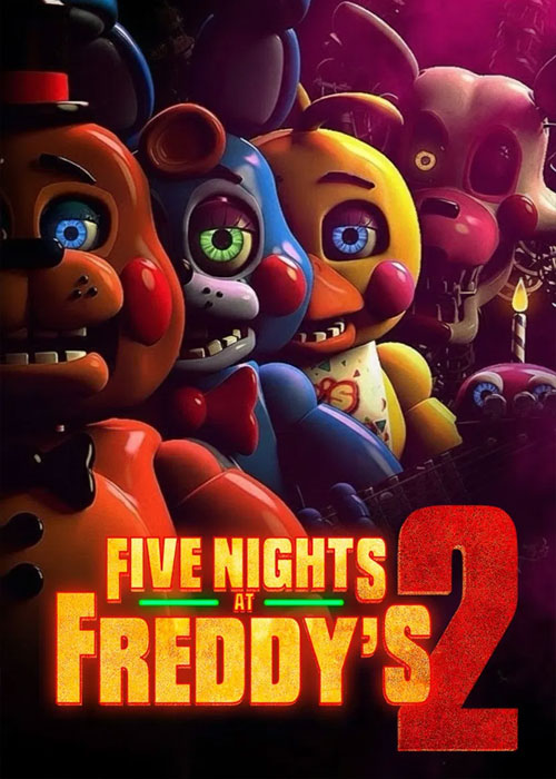 دانلود فیلم Five Nights at Freddy's 2 2025