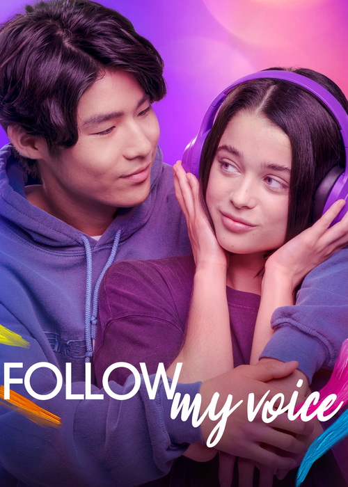 دانلود فیلم صدای من را دنبال کن Follow My Voice 2025 دانلود فیلم صدای من را دنبال کن Follow My Voice 2025
