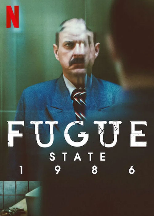 دانلود سریال فراموشی ۱۹۸۶ Fugue State 1986 (2025)