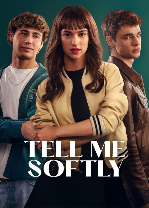دانلود فیلم به آرامی به من بگو Tell Me Softly 2025