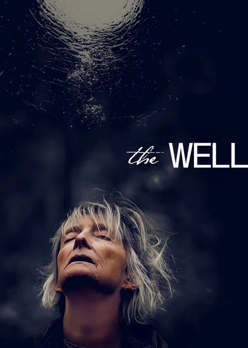 دانلود فیلم چاه The Well 2025 دانلود فیلم چاه The Well 2025