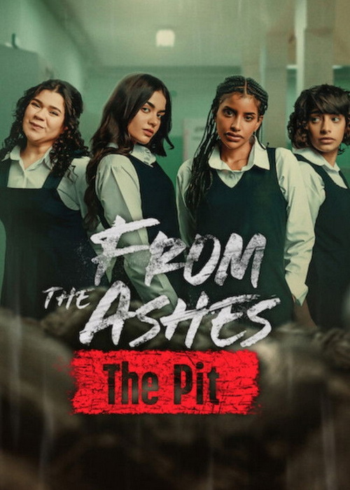 دانلود فیلم از خاکسترها: گودال From the Ashes: The Pit 2026