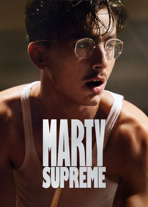 دانلود فیلم مارتی بزرگ Marty Supreme 2025 دانلود فیلم مارتی بزرگ Marty Supreme 2025