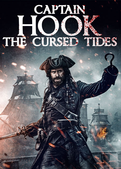 دانلود فیلم Captain Hook: The Cursed Tides 2025