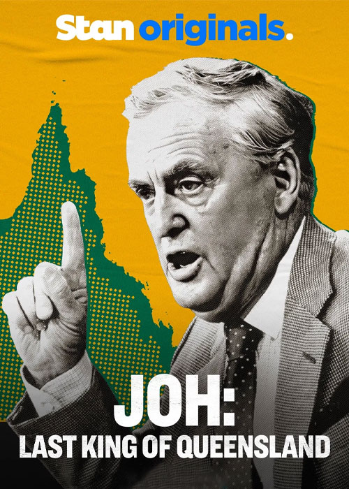 دانلود مستند Joh: Last King of Queensland 2025