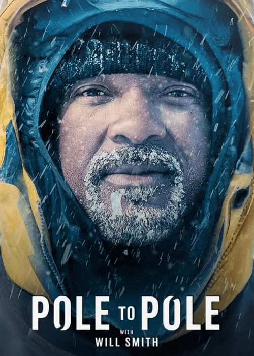 دانلود مستند Pole to Pole with Will Smith 2026 دانلود مستند Pole to Pole with Will Smith 2026