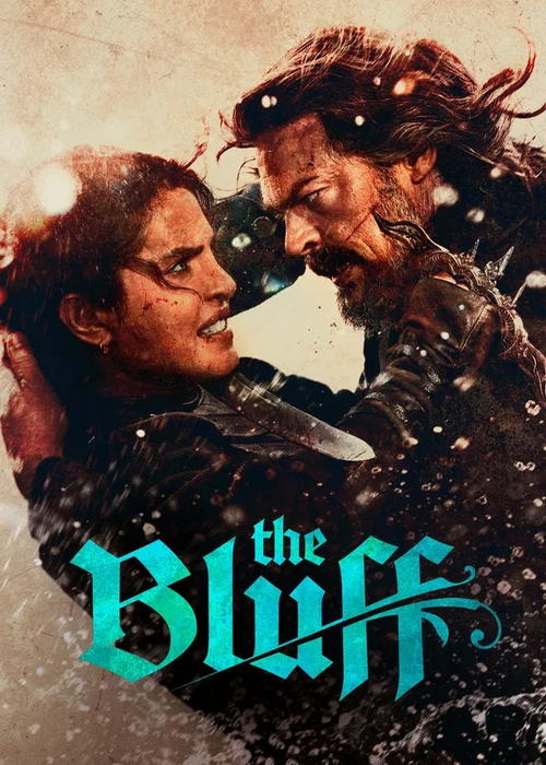 دانلود فیلم بلوف The Bluff 2026 دانلود فیلم بلوف The Bluff 2026