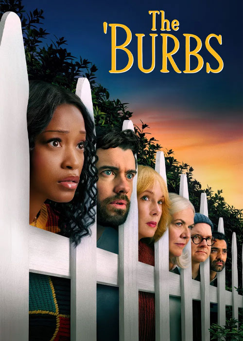 دانلود سریال حومهنشینها The 'Burbs 2026 دانلود سریال حومهنشینها The 'Burbs 2026