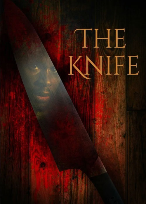 دانلود فیلم چاقو The Knife 2024 دانلود فیلم چاقو The Knife 2024