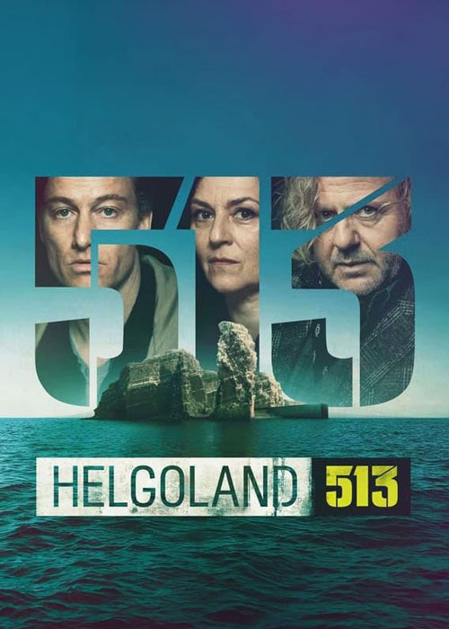 دانلود سریال هلگولند ۵۱۳ Helgoland 513 2024