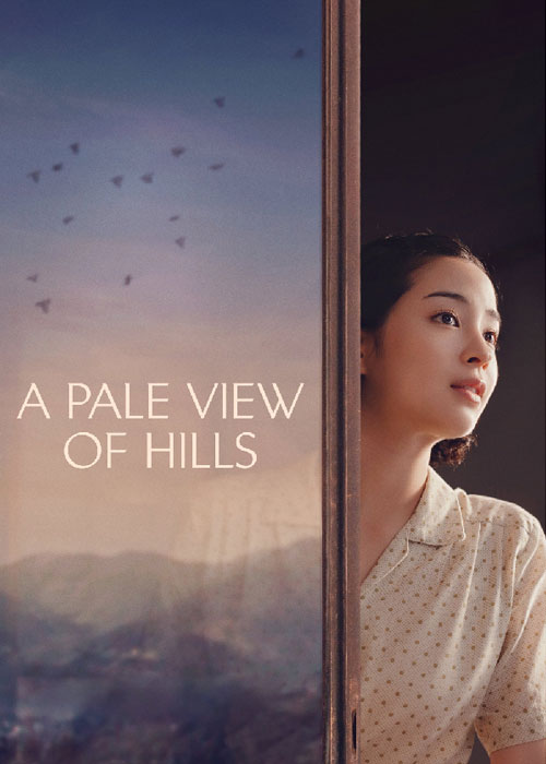 دانلود فیلم منظره روشن تپه ها A Pale View of Hills 2025 دانلود فیلم منظره روشن تپه ها A Pale View of Hills 2025