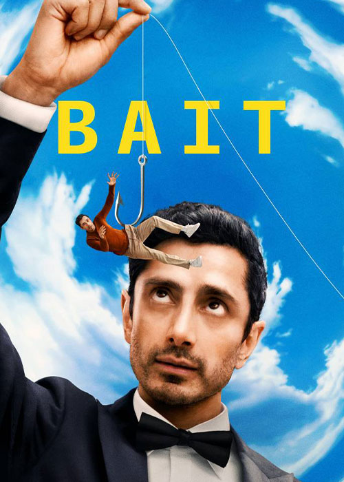 دانلود سریال طعمه Bait 2026 دانلود سریال طعمه Bait 2026