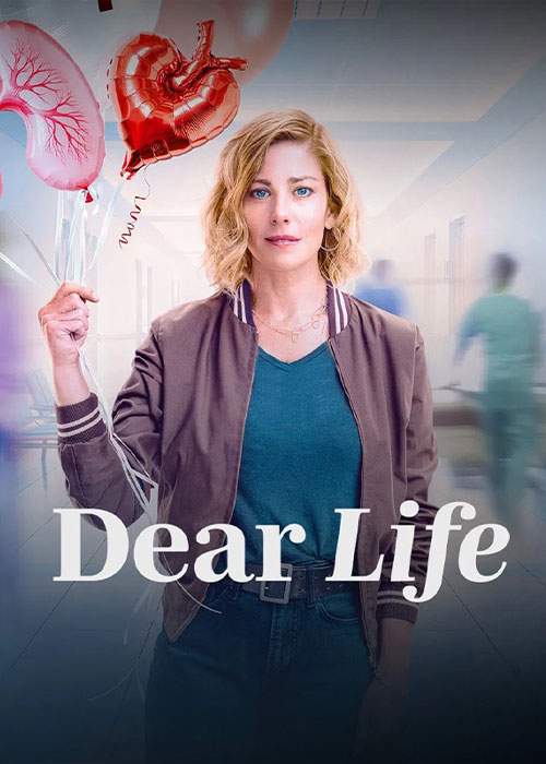 دانلود سریال زندگی عزیز Dear Life 2026 دانلود سریال زندگی عزیز Dear Life 2026