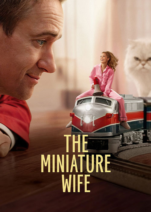دانلود سریال همسر مینیاتوری The Miniature Wife 2026 دانلود سریال همسر مینیاتوری The Miniature Wife 2026