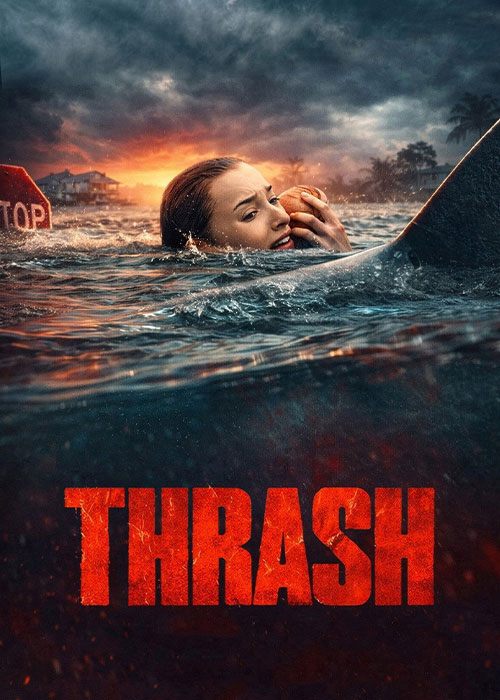 دانلود فیلم ویرانگر Thrash 2026 دانلود فیلم ویرانگر Thrash 2026