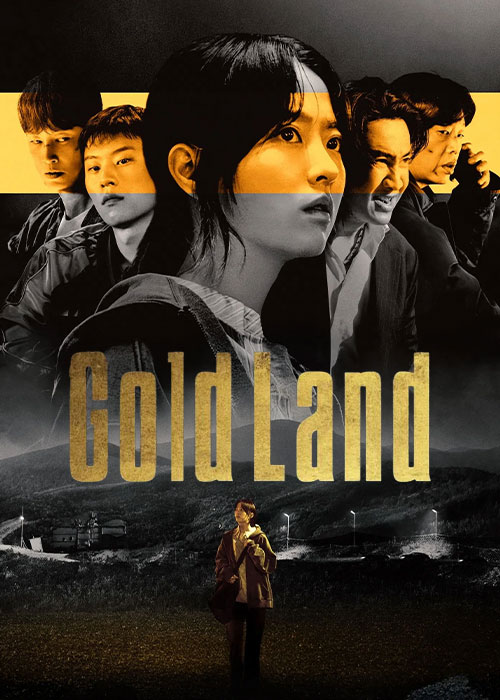 دانلود سریال سرزمین طلا Gold Land 2026 دانلود سریال سرزمین طلا Gold Land 2026