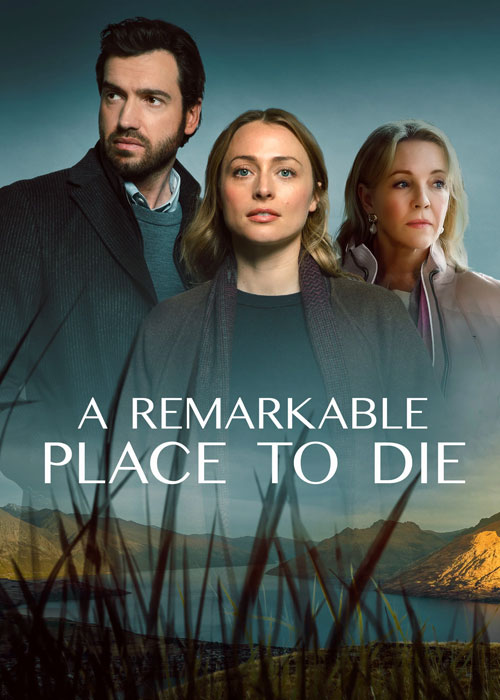 دانلود سریال A Remarkable Place to Die 2024