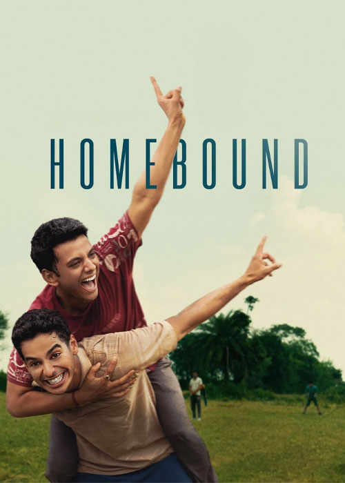 دانلود فیلم بازگشت به خانه Homebound 2025