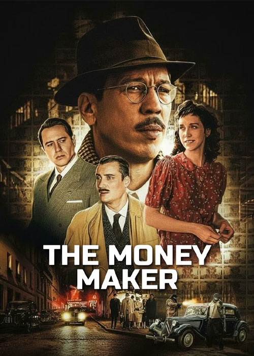 دانلود فیلم پول ساز The Money Maker 2025 دانلود فیلم پول ساز The Money Maker 2025