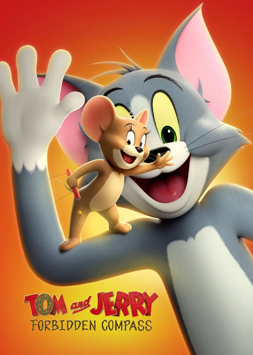 دانلود انیمیشن Tom and Jerry: Forbidden Compass 2025 دانلود انیمیشن Tom and Jerry: Forbidden Compass 2025