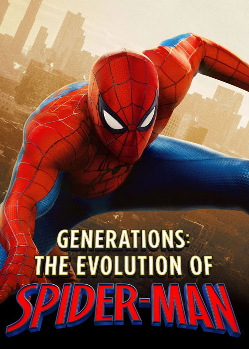 دانلود مستند Generations: The Evolution of Spider-Man 2026 دانلود مستند Generations: The Evolution of Spider-Man 2026
