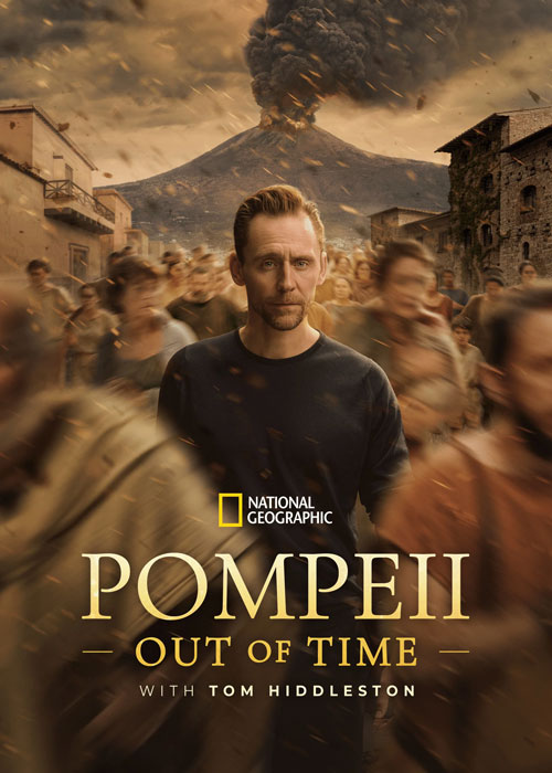 دانلود مستند Pompeii: Out of Time with Tom Hiddleston 2026
