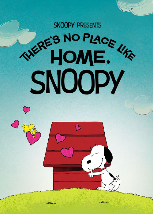 دانلود انیمیشن There's No Place Like Home, Snoopy 2026 دانلود انیمیشن There's No Place Like Home, Snoopy 2026