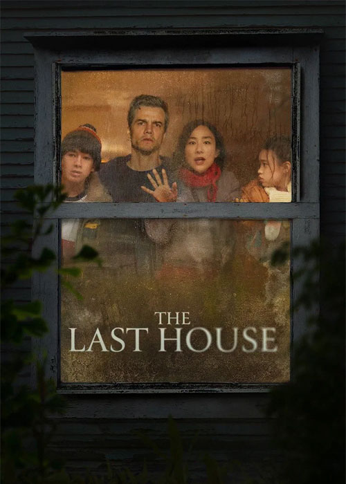 دانلود فیلم آخرین خانه The Last House 2026 دانلود فیلم آخرین خانه The Last House 2026