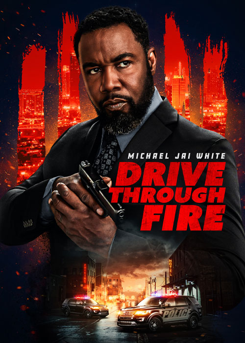 دانلود فیلم رانندگی در میان آتش Drive Through Fire 2026