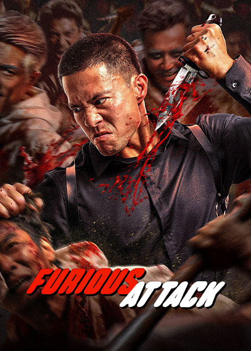 دانلود فیلم حمله خشمگین Furious Attack 2026 دانلود فیلم حمله خشمگین Furious Attack 2026