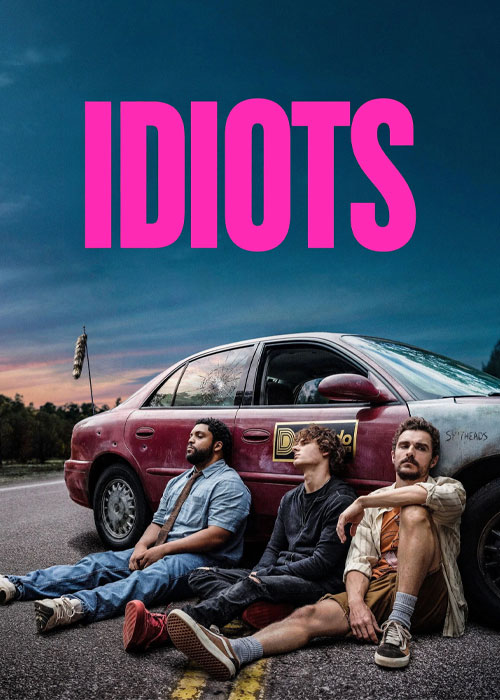 دانلود فیلم احمقها Idiots 2026 دانلود فیلم احمقها Idiots 2026