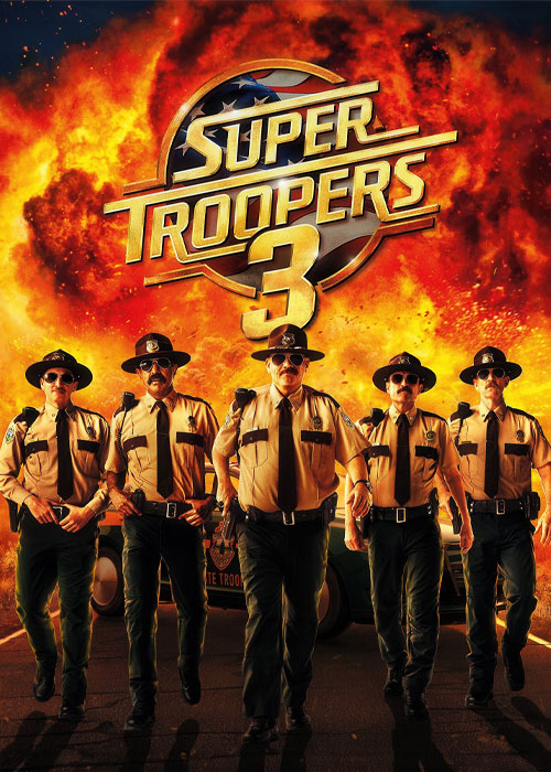 دانلود فیلم سربازان فوق العاده ۳ Super Troopers 3 2026 دانلود فیلم سربازان فوق العاده ۳ Super Troopers 3 2026