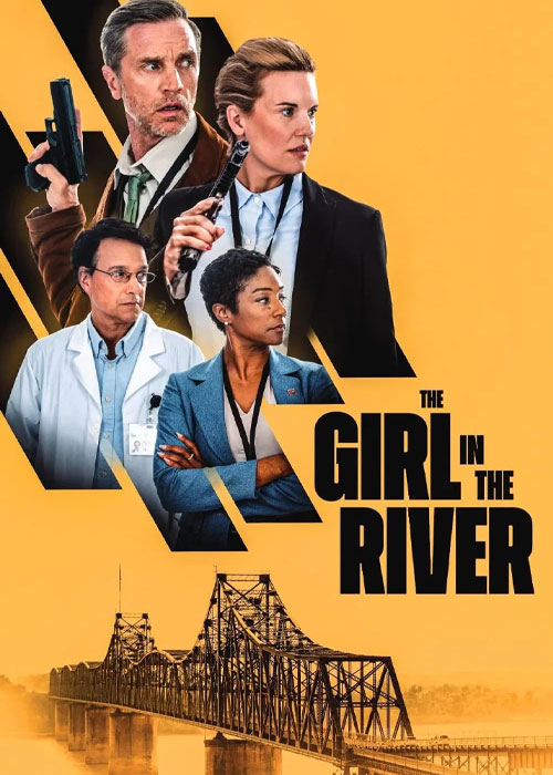 دانلود فیلم دختری در رودخانه The Girl in the River 2026 دانلود فیلم دختری در رودخانه The Girl in the River 2026
